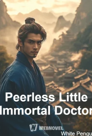 Peerless LittleImmortalDoctor